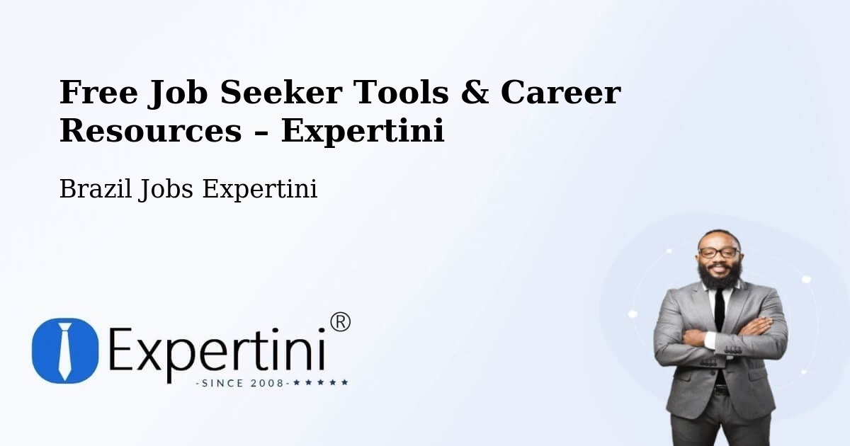 Free Job Seeker Tools & Career Resources – Taquaral - Taquaral, Brazil Jobs Expertini
